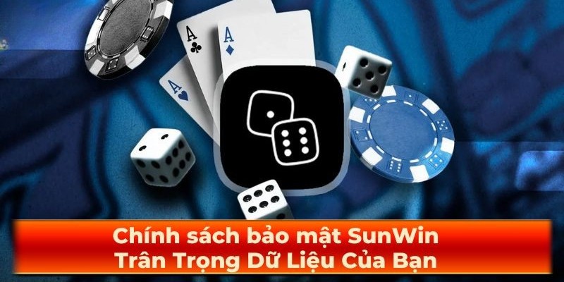 Chính sách bảo mật Sunwin luôn ưu tiên bảo vệ dữ liệu của khách hàng
