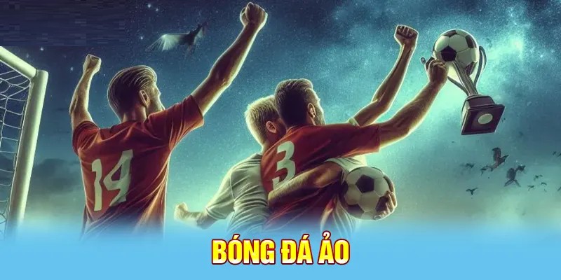 Giới thiệu tổng quan về hình thức chơi bóng đá ảo đang rất hot tại Sunwin