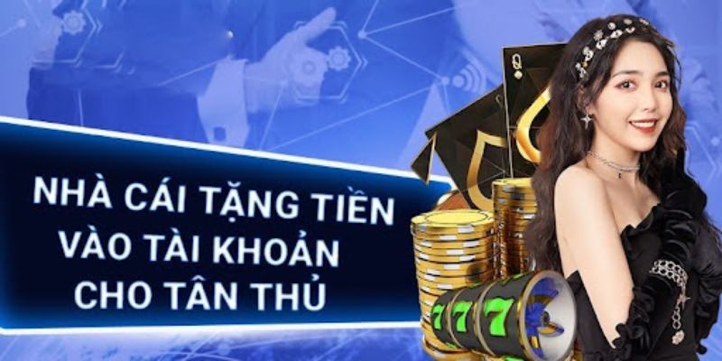 Khuyến mãi nạp tiền cho tân thủ
